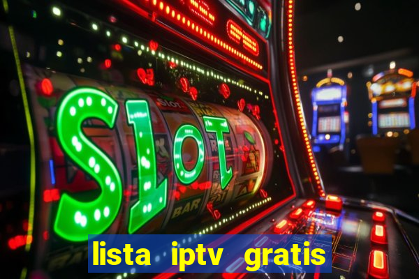 lista iptv gratis futebol ao vivo